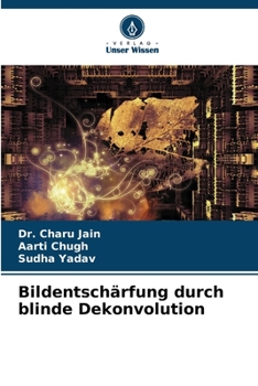 Paperback Bildentschärfung durch blinde Dekonvolution [German] Book