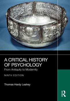 Hardcover A Critical History of Psychology: From Antiquity to Modernity Book