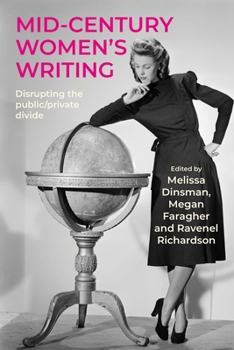 Paperback Mid-Century Women's Writing: Disrupting the Public/Private Divide Book