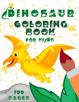 Paperback Dinosaur Coloring Book for Kids: Coloring Book for Toddlers 2-4 years - Easy and Thick Lines Book