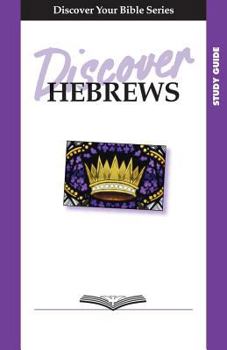 Paperback Discover Hebrews Book