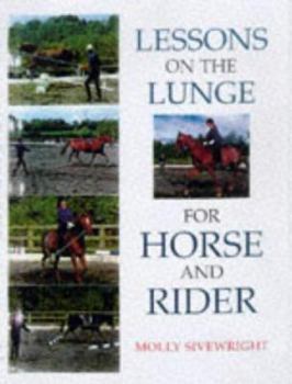 Paperback Lessons on the Lunge for Horse and Rider Book