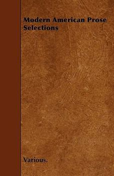 Paperback Modern American Prose Selections Book