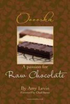 Paperback A Passion for Raw Chocolate Book