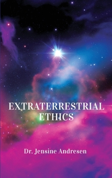 Hardcover Extraterrestrial Ethics Book