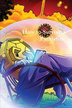 Paperback How to Survive a Pandemic Book