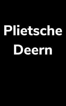 Plietsche Deern: liniertes kleines Notizbuch, kleiner als A5, größer als A6 Notizbuch für schlaue norddeutsche Frauen aus Norddeutschland (German Edition)