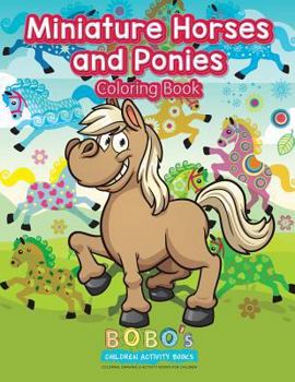 Paperback Miniature Horses and Ponies Coloring Book