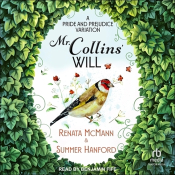 Mr. Collins' Will: A Pride and Prejudice Variation