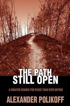 Paperback The Path Still Open Book