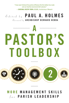 Paperback Pastor's Toolbox 2: More Management Skills for Parish Leadership Book