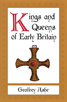 Paperback Kings and Queens of Early Britain Book