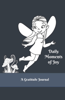 Paperback Daily Moments of Joy Journal: A Gratitude Journal - Blue Cover Design Book