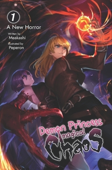 Paperback Demon Princess Magical Chaos: Volume 1 - A New Horror Book