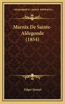 Hardcover Marnix De Sainte-Aldegonde (1854) [French] Book