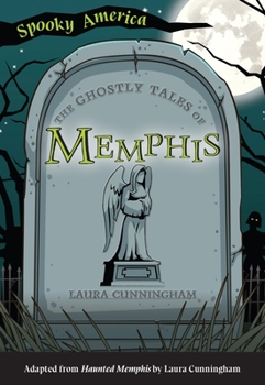 Paperback The Ghostly Tales of Memphis Book