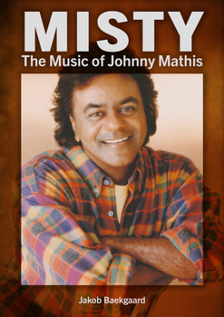 Paperback Misty: The Music of Johnny Mathis Book