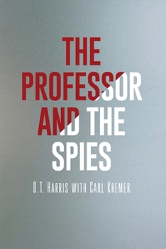 Paperback The Professor and the Spies Book