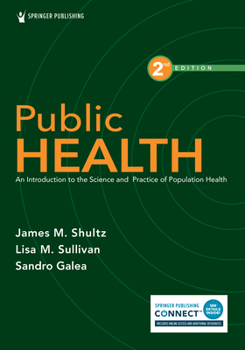 Paperback Public Health: An Introduction to the Science and Practice of Population Health Book