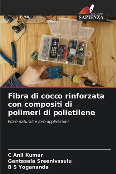 Paperback Fibra di cocco rinforzata con compositi di polimeri di polietilene [Italian] Book