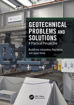 Paperback Geotechnical Problems and Solutions: A Practical Perspective Book