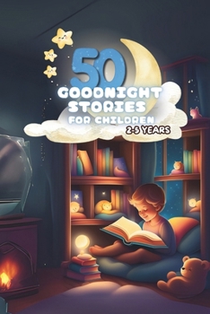 Paperback 50 Good Night Tales: Imagine, Smile, Dream... Book