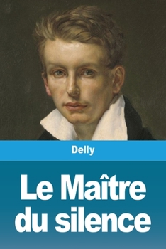 Paperback Le Maître du silence [French] Book