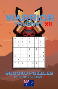 Paperback Warrior Tourney XII Sudoku Puzzles Book