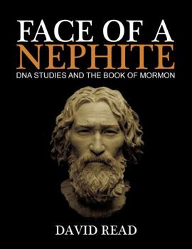 Paperback Face of a Nephite: DNA Studies and the Book of Mormon Book