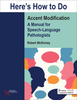 Paperback Here's How to Do Accent Modification: A Manual for Speech-Language Pathologists Book