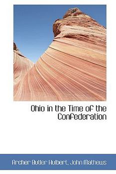 Paperback Ohio in the Time of the Confederation Book
