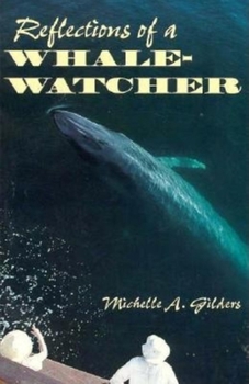 Paperback Reflections of a Whale-Watcher Book