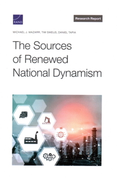 Paperback The Sources of Renewed National Dynamism Book