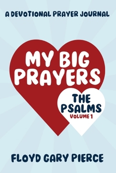 Paperback My Big Prayers: The Psalms, Part 1 Book