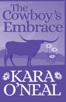 Paperback The Cowboy's Embrace Book