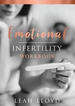 Paperback Emotional Infertility Workbook Book