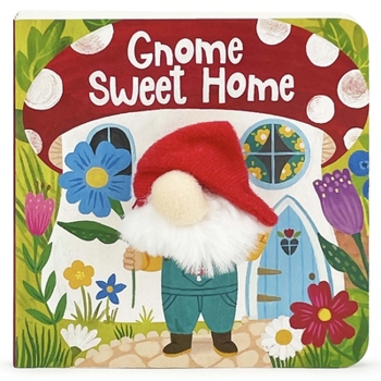 Board book Gnome Sweet Home Puppet Book