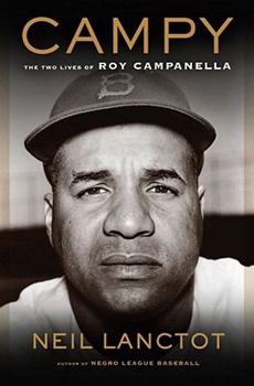 Hardcover Campy: The Two Lives of Roy Campanella Book