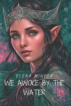 Paperback We Awoke by the Water Book