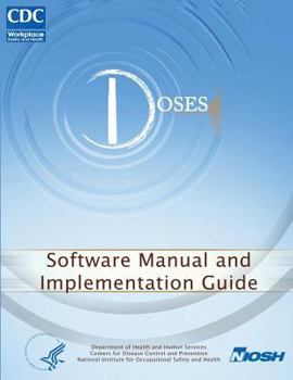 Paperback Doses: Software Manual and Implementation Guide Book
