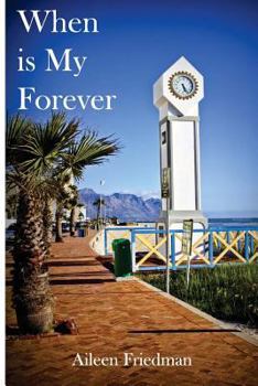 Paperback When is My Forever Book