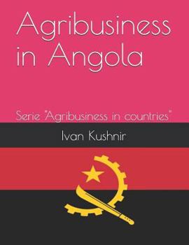 Paperback Agribusiness in Angola Book