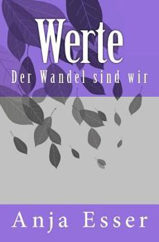 Paperback Werte: Der Wandel sind wir [German] Book