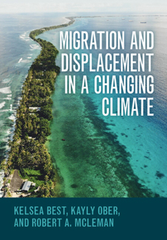 Paperback Migration and Displacement in a Changing Climate Book