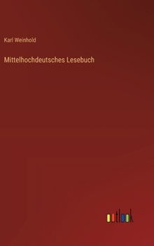 Hardcover Mittelhochdeutsches Lesebuch [German] Book