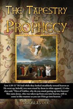 Paperback The Tapestry of Prophecy Book