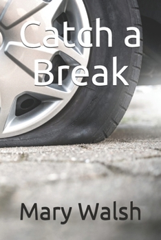 Paperback Catch a Break Book