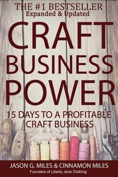 Paperback Craft Business Power: 15 Days To A Profitable Online Craft Business Book