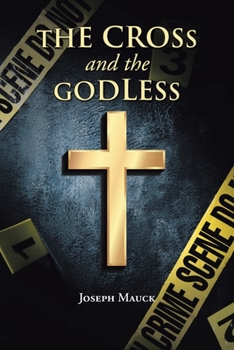 Paperback The Cross and the Godless Book