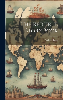 Hardcover The Red True Story Book